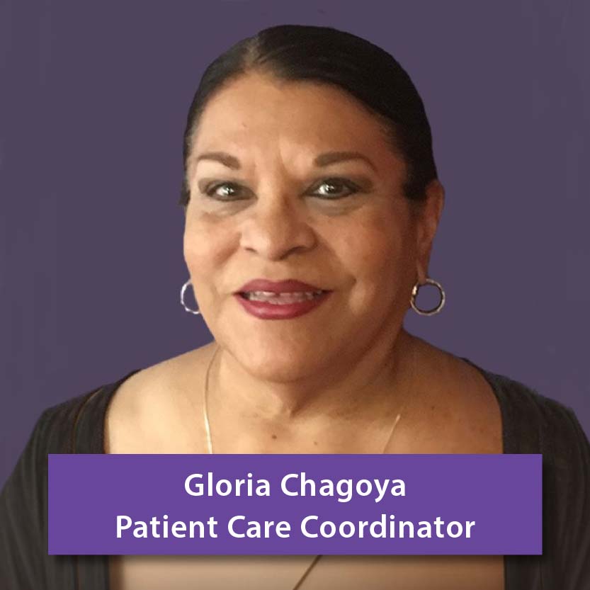 Gloria Chagoya, Patient Care Coordinator