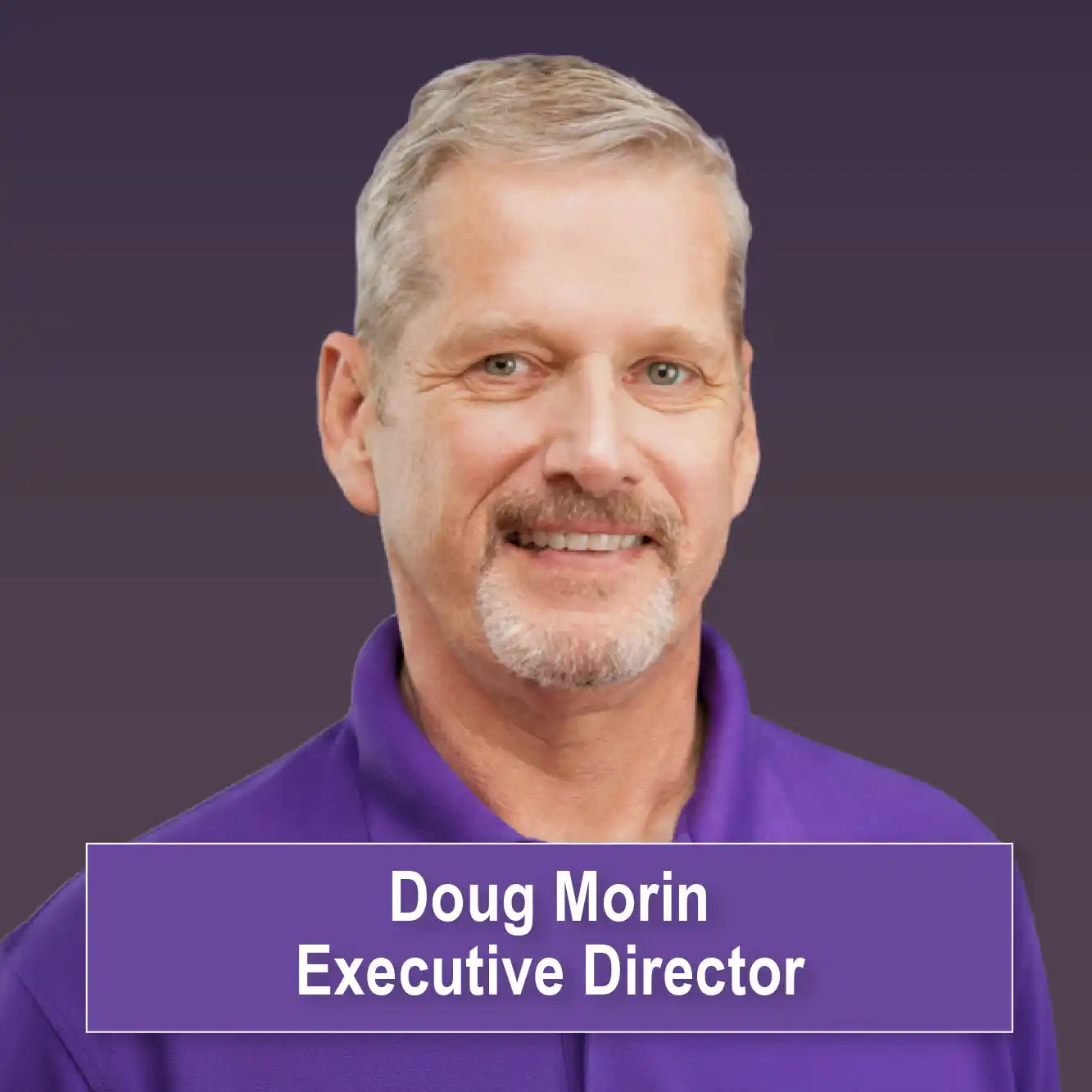 Doug Morin, Executive Director