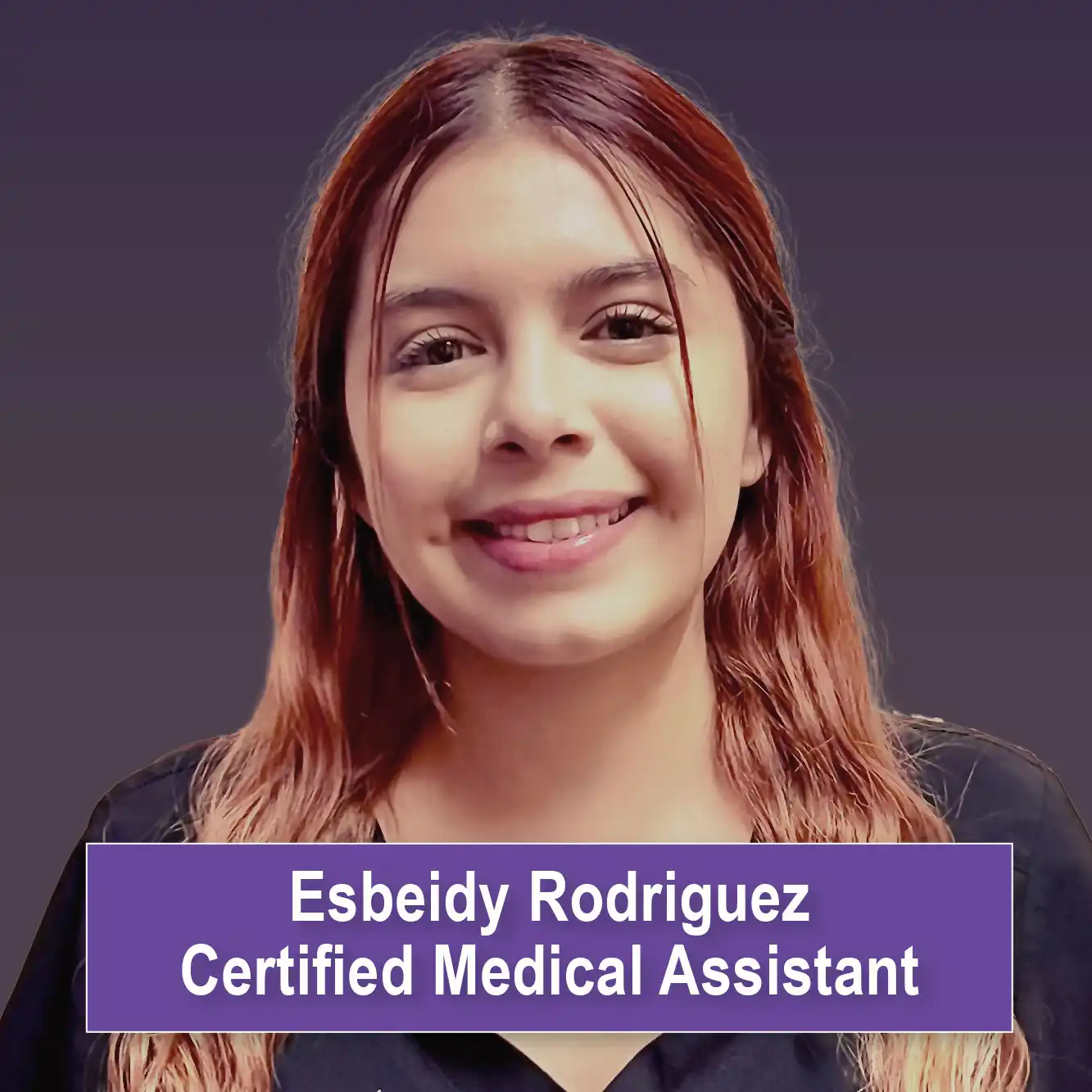 Esbeidy Rodriguez, Certified Medical Assistant