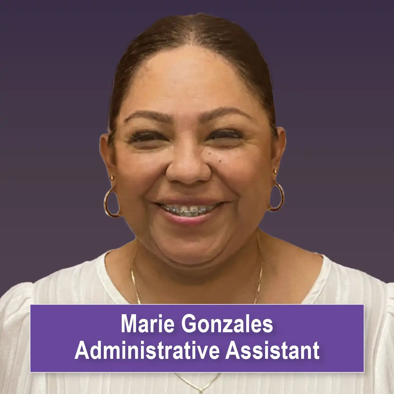 Marie Gonzales, Administrative Assistant